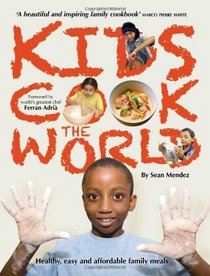 Kids Cook the World