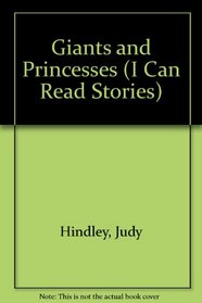 Giants and Princesses (I Can Read Stories)