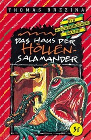 Die Knickerbocker-Bande, Bd.38, Das Haus der Hllensalamander