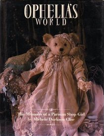 Ophelia's World or The Memoirs of a Parisian Shop Girl