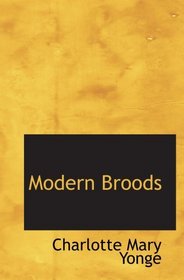 Modern Broods