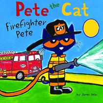 Firefighter Pete (Pete The Cat) (Turtleback School & Library Binding Edition)