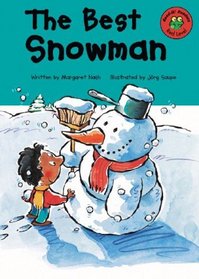 The Best Snowman: Red Level (Read It! Readers)