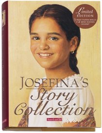 Josefina Story Collection (American Girls Collection (Hardcover))