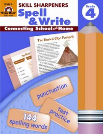Spell & Write, Grade 4 (Skill Sharpeners)
