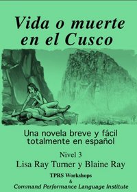 Vida o muerte en el Cusco (Spanish Edition)