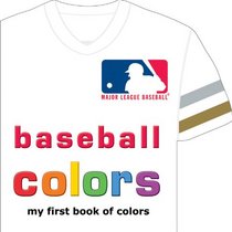MLB Baseball Colors: My First Book of Colors