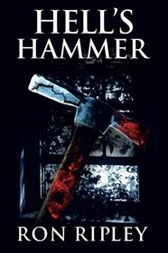 Hell's Hammer: Supernatural Horror with Scary Ghosts & Haunted Houses (Haunted Village Series)