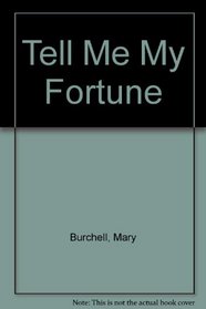 Tell Me My Fortune (Large Print)