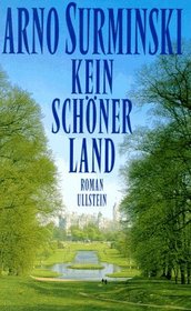 Kein schoner Land: Roman (German Edition)