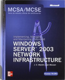 Windows Server 2003 - Network Infraestructure (Spanish Edition)
