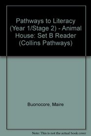 Animal House: Set B Reader (Collins Pathways)