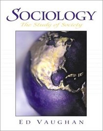 Sociology: The Study of Society