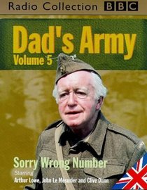 Dad's Army: Sorry Wrong Number v.5 (BBC Radio Collection) (Vol 5)