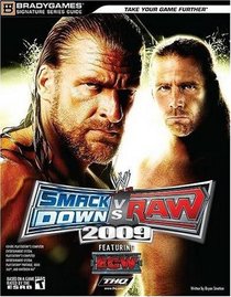 WWE SmackDown vs. Raw 2009 Signature Series Guide (Brady Games) (Bradygames Signature Series)