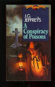 A Conspiracy of Poisons