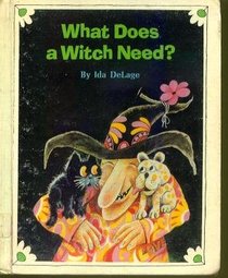 What Does a Witch Need? (A Reading Shelf Book)