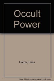 Occult Power: Extra Sensory Perception & You