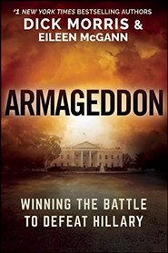 Armageddon: Winning the Battle to Defeat Hillary