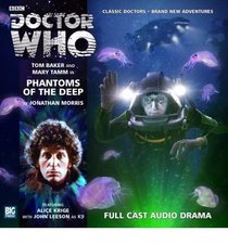 Phantoms of the Deep (Doctor Who: The Fourth Doctor Adventures)