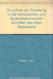 Grundriss der Einleitung in die kanonischen und deuterokanonischen Schriften des Alten Testaments (German Edition)