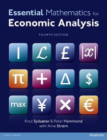Essential Mathematics for Economic Analysis (4th Edition)
