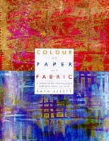 Colour on Paper and Fabric