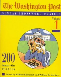 Washington Post Sunday Crossword Omnibus, Volume 1 (Washington Post)