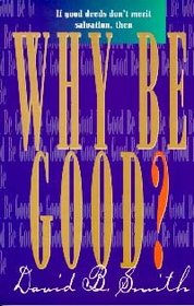 Why be good?