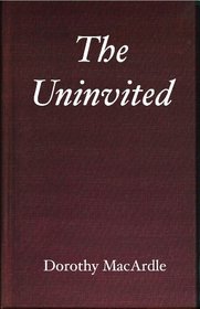 The Uninvited (Dramatist's Play Service)