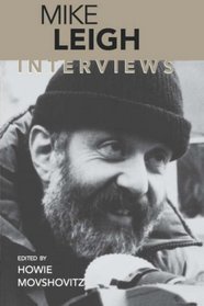 Mike Leigh: Interviews (Conversations With Filmmakers)