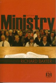 Pastoral Ministry (Pocket Puritan Series)