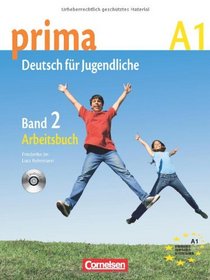 prima German: Arbeitsbuch mit Audio-CD Band 2 (German Edition)