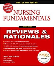 Prentice Hall Reviews & Rationales: Nursing Fundamentals (2nd Edition) (Prentice Hall Nursing Reviews & Rationales)