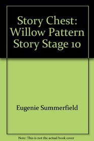 Story Chest: Willow Pattern Story Stage 10