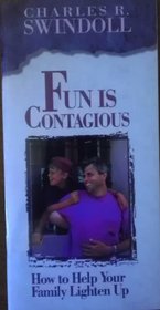 Fun is Contagious