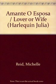 Amante O Esposa  (Lover Or Wife) (Julia, 78)