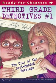 The Clue of the Left-Handed Envelope (Third Grade Detectives)