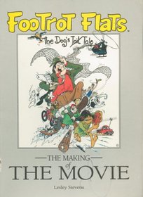 Footrot Flats: The Dog's Tale, The Making of the Movie