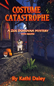 Costume Catastrophe (Zoe Donovan, Bk 21)