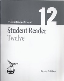 Wilson Reading System - Student Reader Twelve (12) - Third Edition