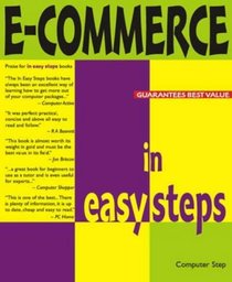 E-Commerce in Easy Steps (In Easy Steps)