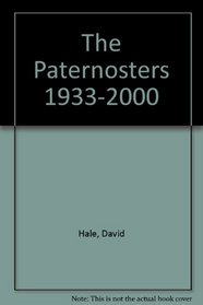 The Paternosters 1933-2000