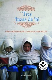 Tres tazas de te (Bestseller) (Spanish Edition)