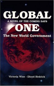 Global One: The New World Government