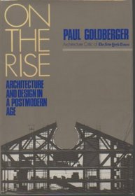 On the rise: Architecture and design in a post modern age