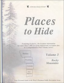 Places to Hide: Rocky Mountains