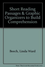Short Reading Passages & Graphic Organizers to Build Comprehension