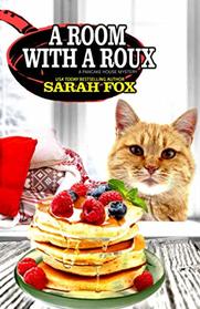 A Room with a Roux (A Pancake House Mystery)