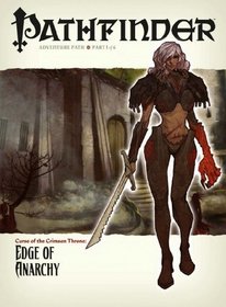 Pathfinder #7 Curse Of The Crimson Throne: Edge of Anarchy (Pathfinder Curse of the Crimson Throne)